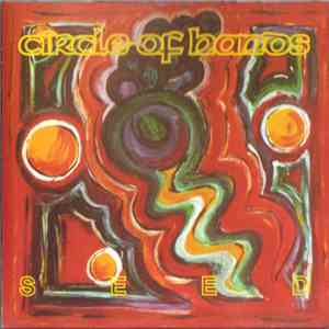 Circle Of Hands  - Seeds download mp3