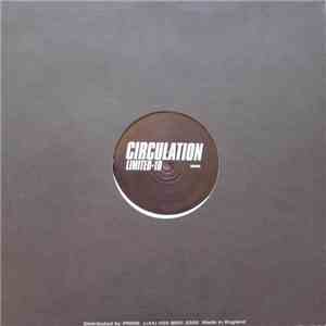 Circulation - Limited #10 download mp3