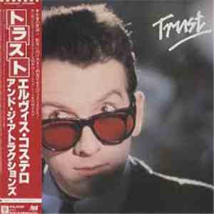 Elvis Costello & The Attractions - Trust download mp3