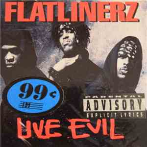 Flatlinerz  - Live Evil download mp3