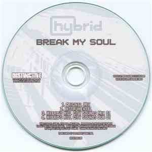 Hybrid - Break My Soul download mp3