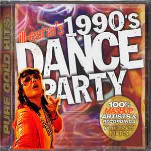 Ill-Esha - Ill-Esha's 90s Dance Party download mp3