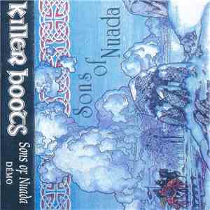 Killer Boots - Sons Of Nuada (Demo) download mp3