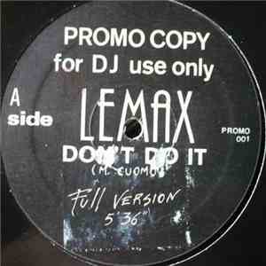 Lemax - Don't Do It download mp3