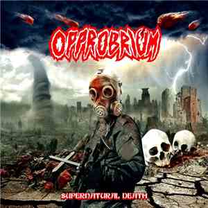 Opprobrium - Supernatural Death download mp3