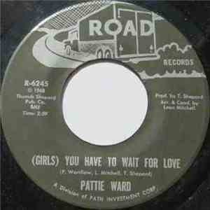 Pattie Ward - Get Off My Stuff / (Girls) You Have To Wait For Love download mp3
