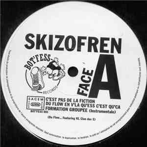Skizofren - C'Est Pas De La Fiction download mp3