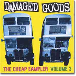 Various - Damaged Goods: The Cheap Sampler Volume 3 download mp3
