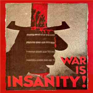 Various - War Is Insanity! download mp3