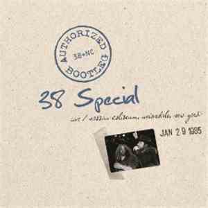 38 Special  - Authorized Bootleg - Nassau Coliseum, Uniondale, New York 1/29/85 download mp3
