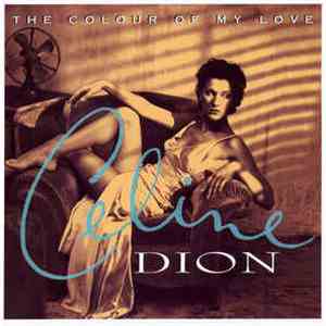 Celine Dion - The Colour Of My Love download mp3