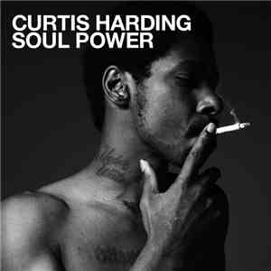 Curtis Harding - Soul Power download mp3