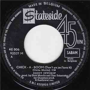 Daddy Dewdrop - Chick-A-Boom (Don't Ya Jes' Love It) download mp3
