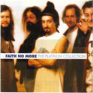 Faith No More - The Platinum Collection download mp3