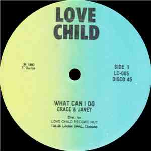 Grace & Janet / Millitant Barry - What Can I Do / Lovers Style download mp3