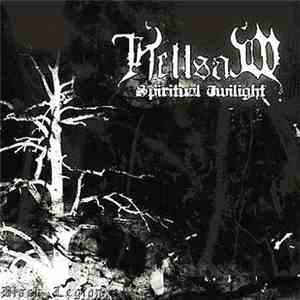 Hellsaw - Spiritual Twilight download mp3