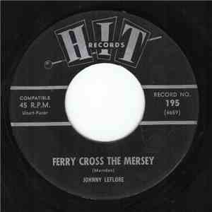 Johnny LeFlore / Music City Orchestra - Ferry Cross The Mersey / Berlin Melody mp3 download