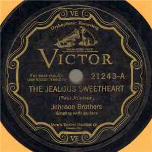 Johnson Brothers / Johnson Brothers With Tennessee Wildcats - The Jealous Sweetheart / Two Brothers Are We mp3 download