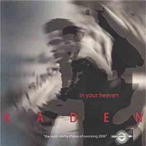 Kaden  - In Your Heaven mp3 download