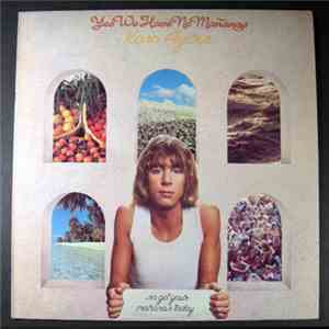 Kevin Ayers - Yes We Have No Mañanas (So Get Your Mañanas Today) download mp3