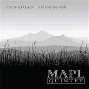 MAPL Quintet - Canadian Songbook download mp3