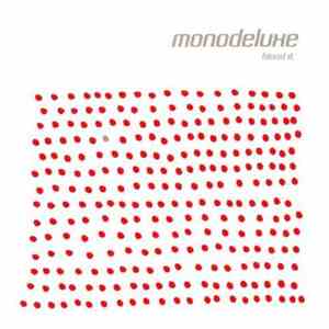 Monodeluxe - Blond It download mp3