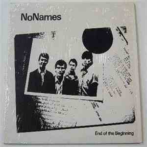 No Names  - End Of The Beginning download mp3