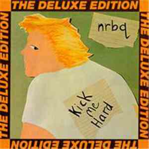 NRBQ - Kick Me Hard - The Deluxe Edition download mp3
