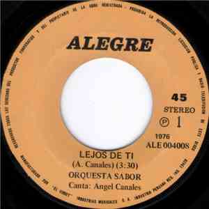 Orquesta Sabor - Lejos De Ti / No Te Acostumbres download mp3