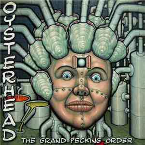 Oysterhead - The Grand Pecking Order download mp3