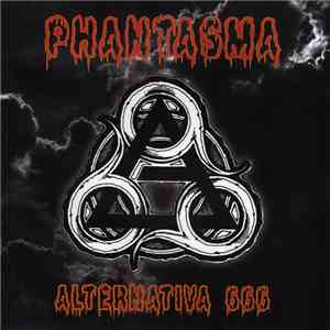 Phantasma - Alternativa 666 download mp3