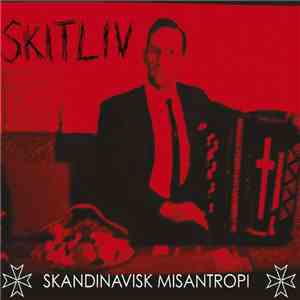 Skitliv  - Skandinavisk Misantropi download mp3