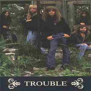 Trouble  - Trouble download mp3