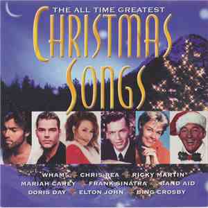 Various - The All Time Greatest Christmas Songs download mp3