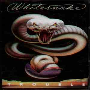 Whitesnake - Trouble mp3 download