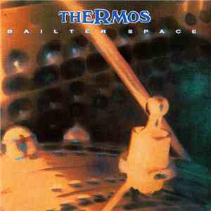 Bailter Space - Thermos download mp3