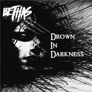 Bethas - Drown In Darkness download mp3