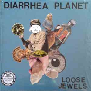 Diarrhea Planet - Loose Jewels download mp3