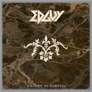 Edguy - Kingdom Of Madness (Anniversary Edition) download mp3