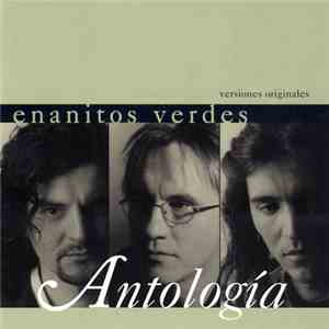 Enanitos Verdes - Antologia download mp3