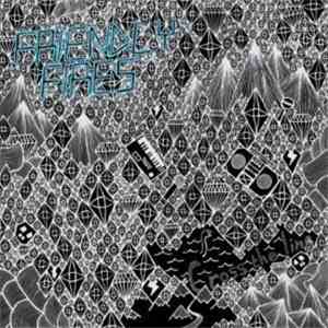 Friendly Fires - Cross The Line EP download mp3