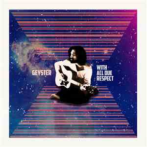 Geyster - With All Due Respect download mp3