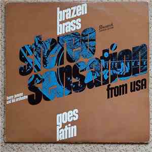 Henry Jerome And His Orchestra - Brazen Brass Goes Latin download mp3