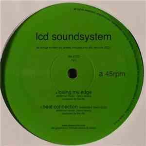 LCD Soundsystem - Losing My Edge / Beat Connection download mp3