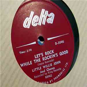 Little Willie John - Let's Rock While The Rockin's Good / You're A Sweetheart download mp3