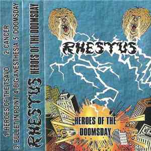 Rhestus - Heroes Of The Doomsday download mp3