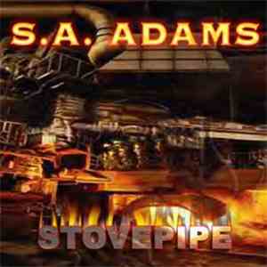S.A. Adams - Stovepipe download mp3