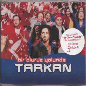 Tarkan - Bir Oluruz Yolunda download mp3