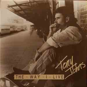 Tony Johns  - The Way I Live mp3 download