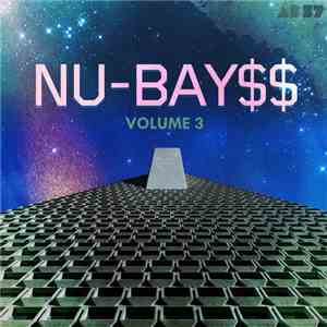 Various - Nu-Bay$$ Volume 3 download mp3
